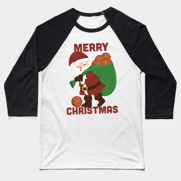 Santa Claus brings Basketball for Basketball Fans Merry Christmas Baseball T-Shirt by HHT